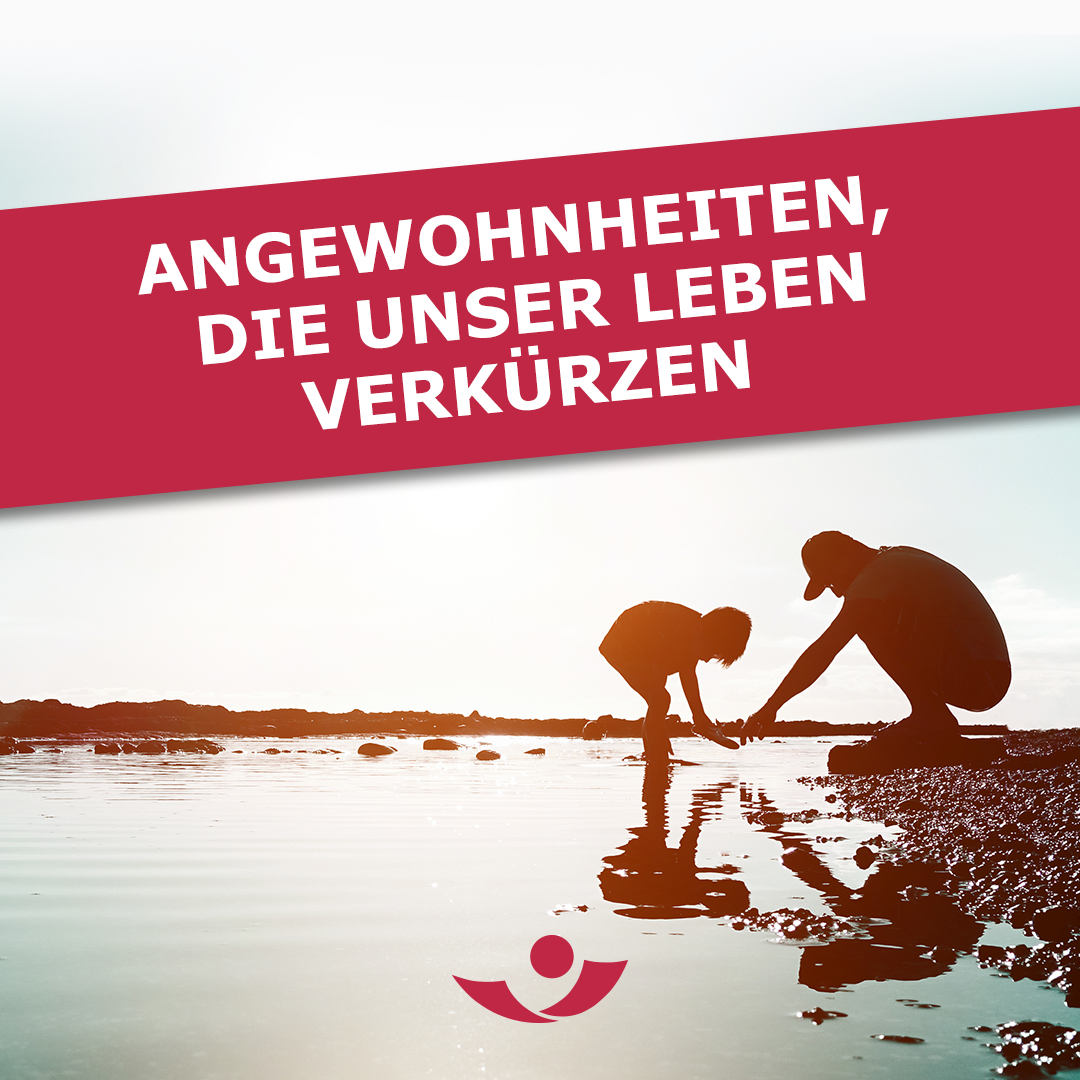 Angewohnheiten, die unser Leben verkürzen
